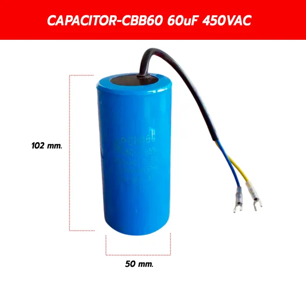 คาปาซิเตอร์รันมอเตอร์ CBB60 60 uF 450V AC (แคปรันมอเตอร์ 5.5 HP) ขนาด 50x102 มม.